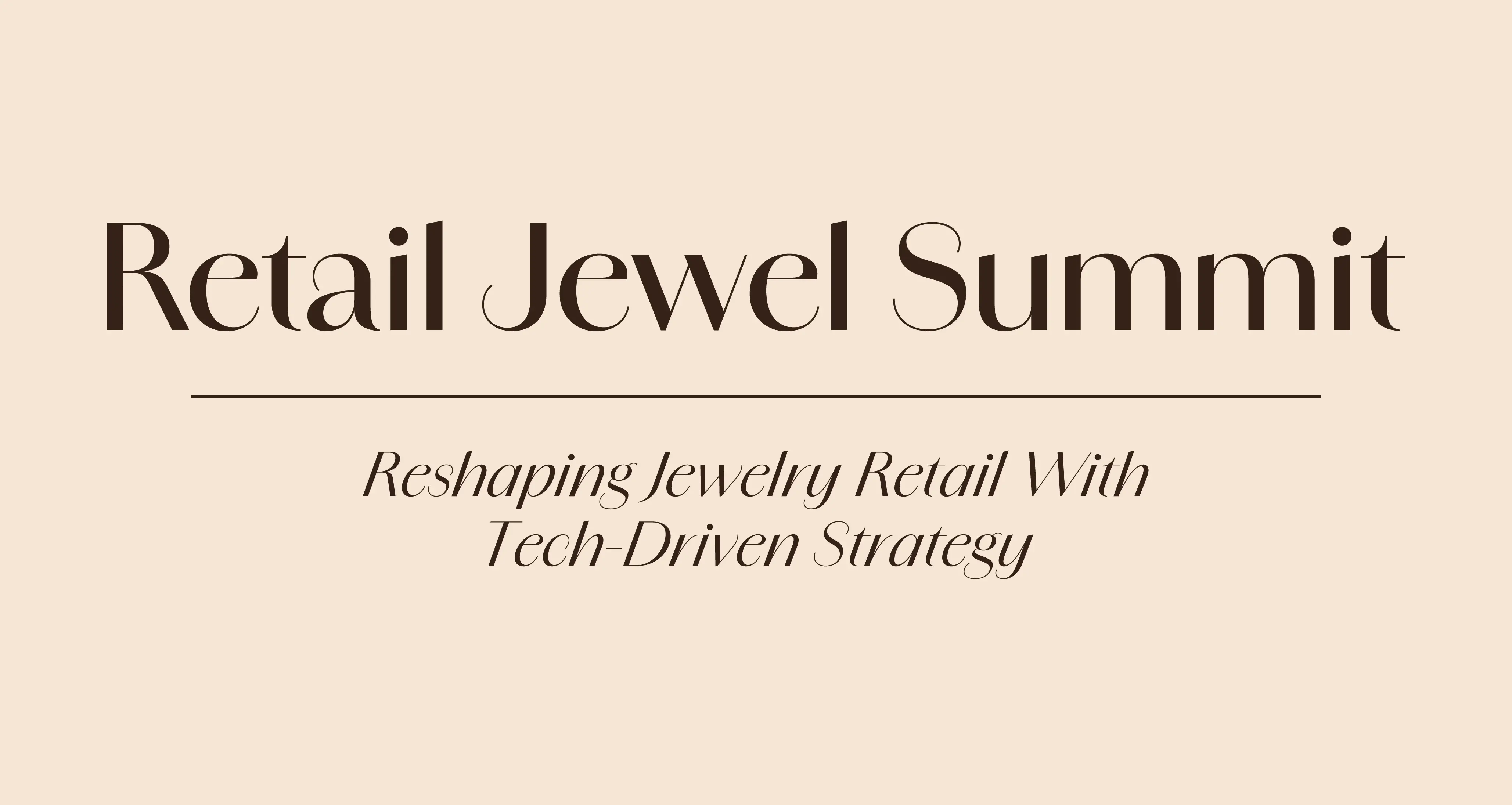 Retail Jewel Summit Event Highlights